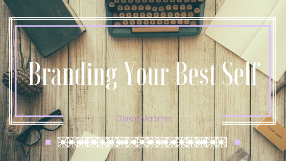 Branding Your Best Self: A Series